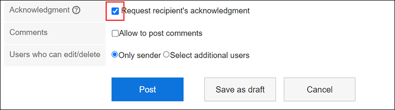 Screen capture: "Request acknowledgement status by default" checkbox is selected by default