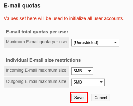 Screen capture: Showing the Save button on the "E-mail quotas" screen