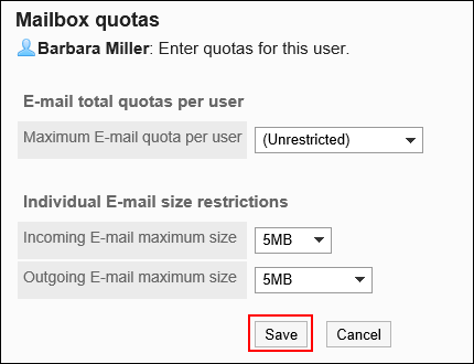 Screen capture: Showing the Save button on the "Mailbox quotas" screen