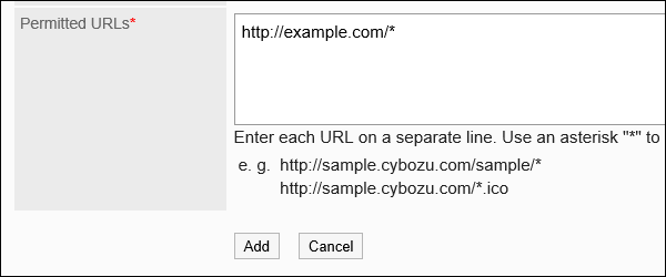 Image of the input field for URLs to be Permitted