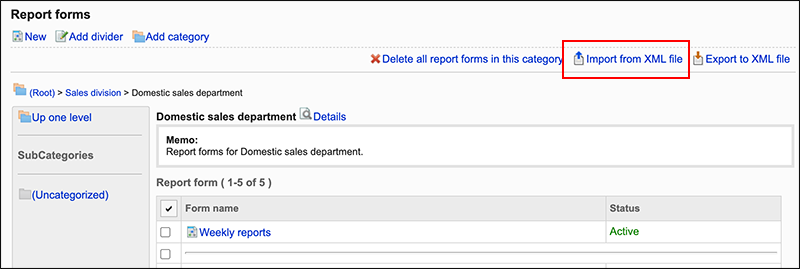 Screenshot: Link to Import from XML file is highlighted on the Report forms screen