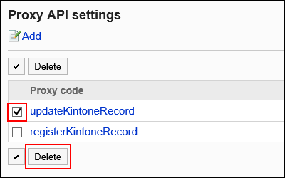 Image of selecting proxy API settings to delete