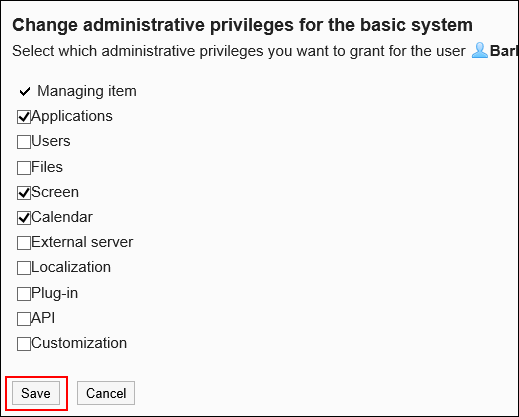 Screen for changing basic system administration privileges
