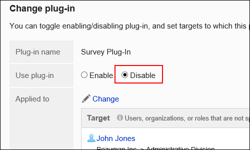Screen capture: The "Change plug-in" screen. A radio button to disable the use of the plug-in is selected.