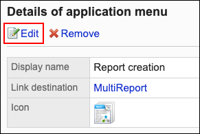 Screenshot: The "Edit" link is highlighted on the "Details of application menu" screen