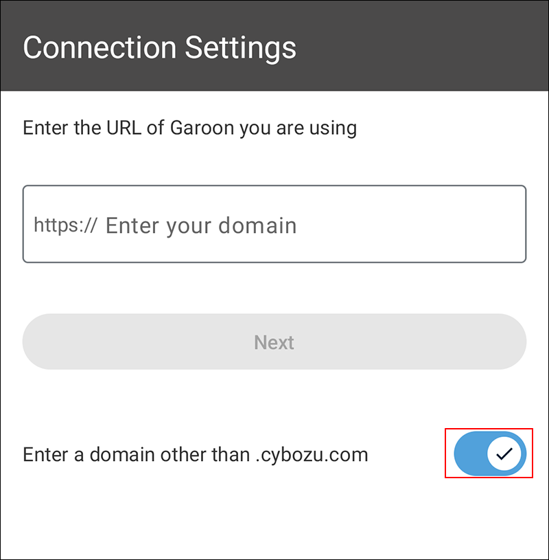 Screenshot: The "Enter a domain other than .cybozu.com" option is enabled on the Connection Settings screen