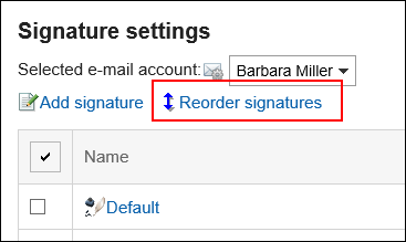 Image of an action link for reordering signatures