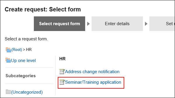 Image of selecting a request form