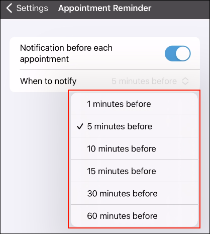 Screenshot: Setting items of "When to notify" are displayed in the pulldown on the Appointment reminder screen.