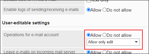 Screenshot: 'Allow only edit' (only editing e-mail account is allowed) is selected