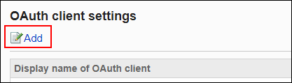 Screen capture: Adding an OAuth client on the "OAuth client settings" screen