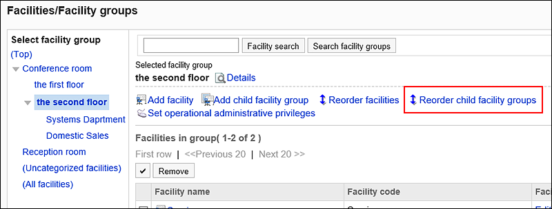 Screenshot: Link to reorder child facility groups is highlighted on the "Facilities/Facility groups" screen