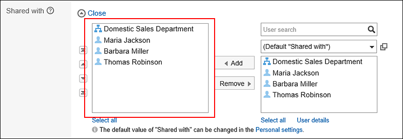 Screenshot: The default values of Shared with users are configured for "Shared with" field