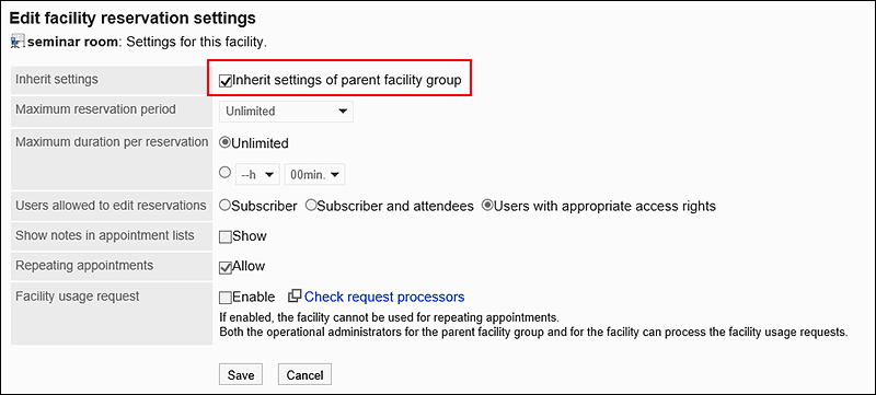 Screenshot: The "Inherit settings of parent facility group" checkbox is selected