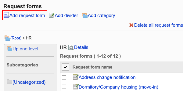 Image of an adding request forms action link surrounded by a red rectangle box