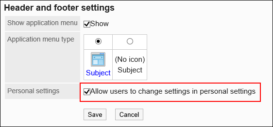 Image of selecting the checkbox to allow users to change settings in personal settings