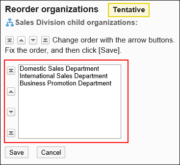 Reorder organizations (tentative reordering) screen