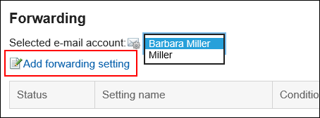 Image in which the action link for adding automatic forwarding settings is highlighted