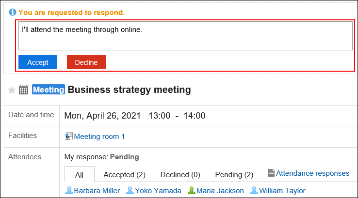 Screenshot: The appointment details screen showing a field to enter the response about whether you accept or decline the request
