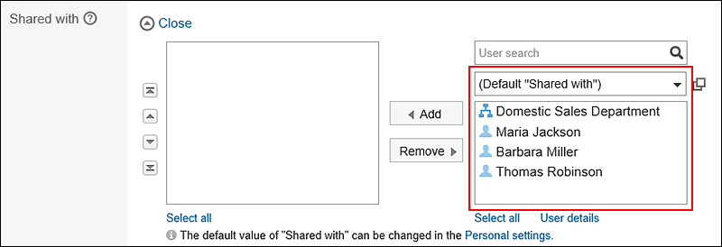 Screenshot: The default "Shared with" users you configured are not added