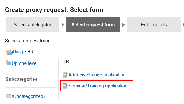 Image of selecting a request form