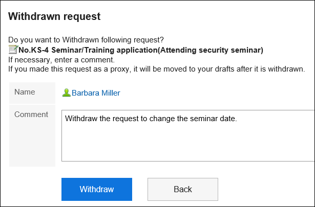 Screen for withdrawing requests