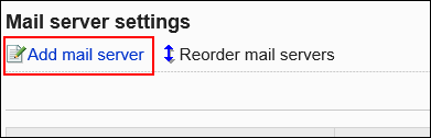 用红色边框圈出添加邮件服务器的操作链接的图片