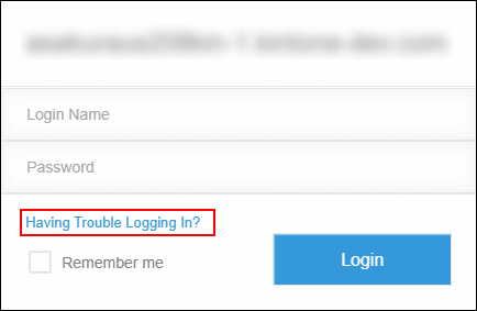 Screenshot: The login screen. "Having Trouble Logging In?" is highlighted.