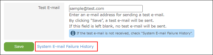 Screenshot: "System E-mail Failure History" is highlighted