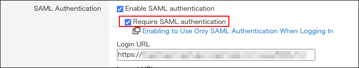 截圖：勾選「必須使用SAML身分驗證」的核取方塊