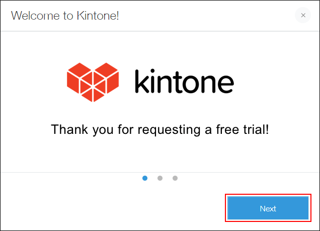 Welcome to kintone screen